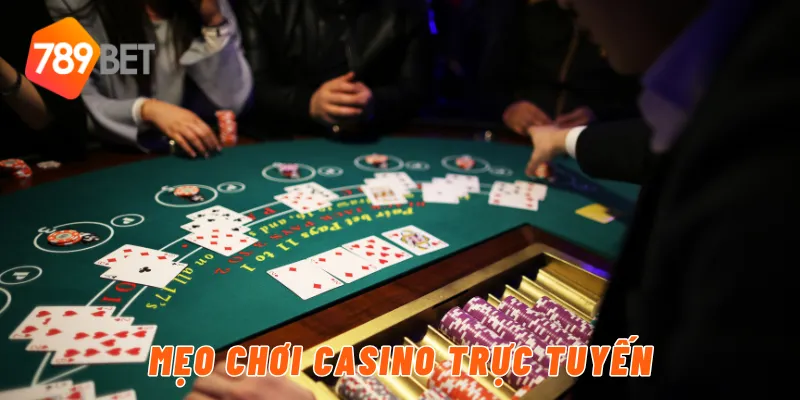 Mẹo chơi casino trực tuyến