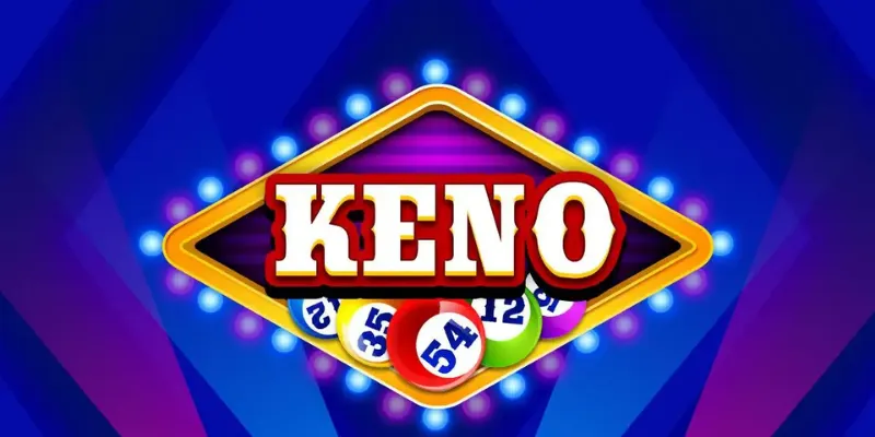 Hướng dẫn chơi Keno online đơn giản cho người mới bắt đầu